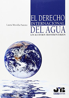 El derecho internacional del agua